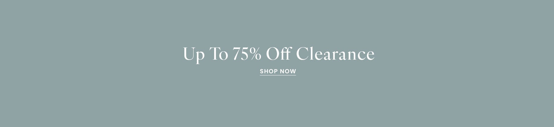 Up to 75% Off Clearance