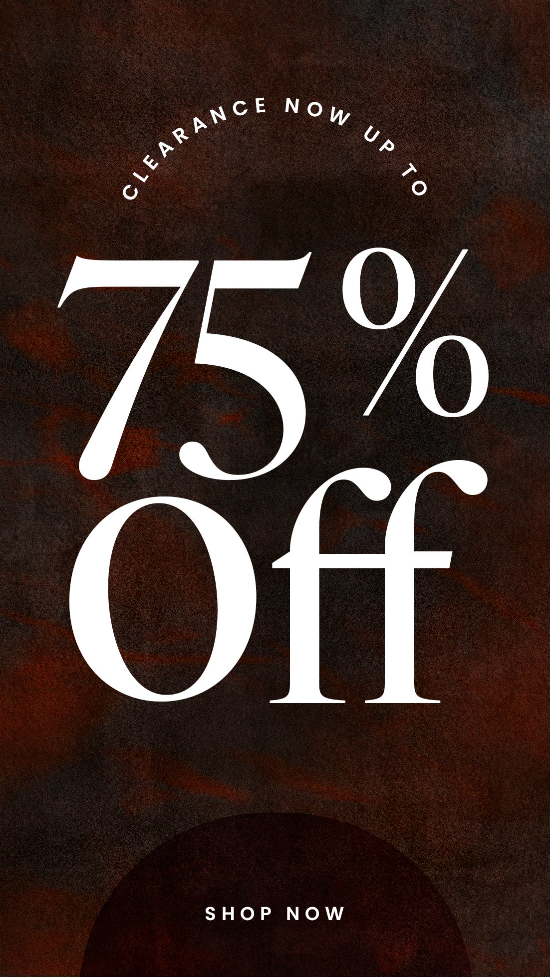 Up to 75% Off Clearance