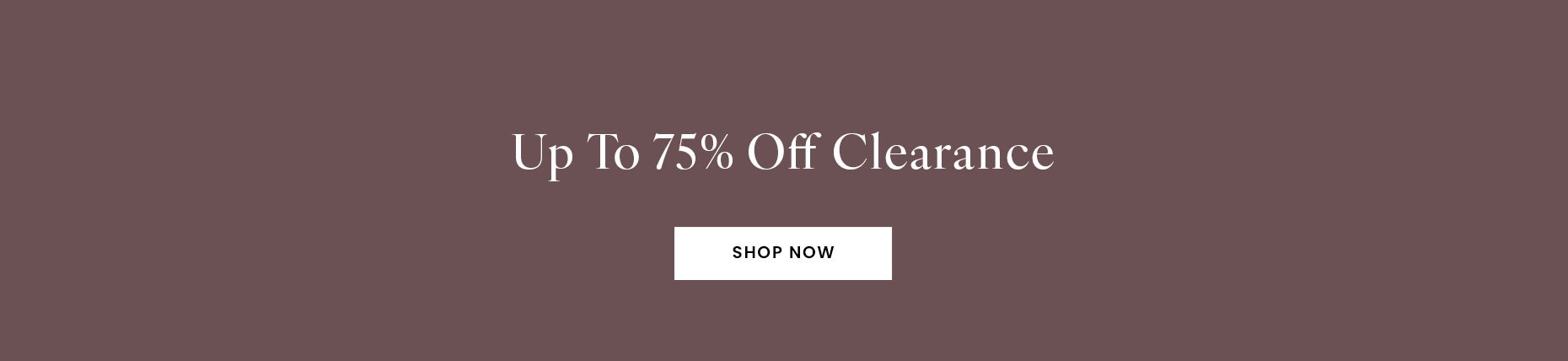 Up to 75% Off Clearance