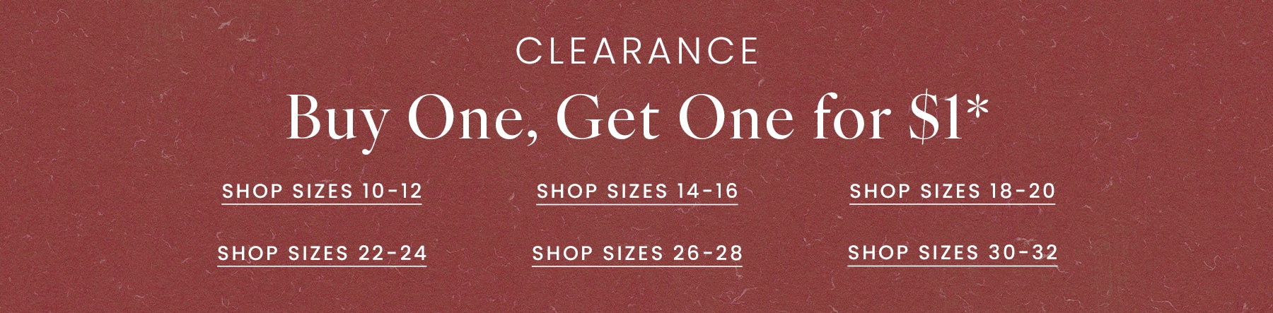 BOGO $1 Clearance Shop By Size
